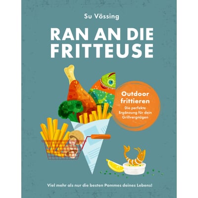 Ran an die Fritteuse