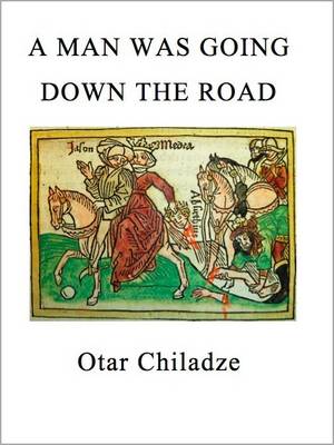 A Man Was Going Down the Road (Hardback)