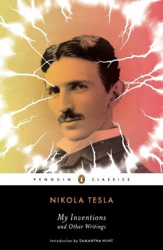 My Inventions and Other Writings (Paperback)