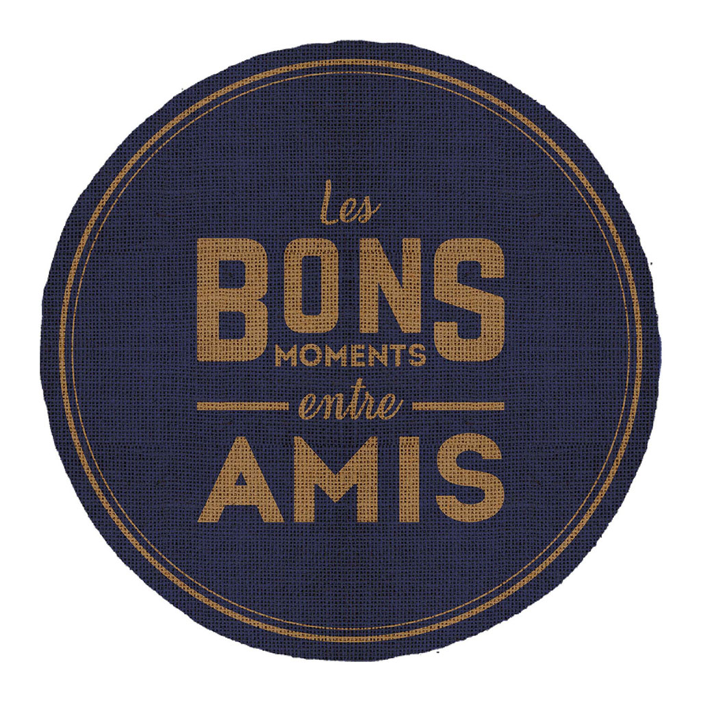 Set de table les bons moments entre amis jute bleu D 39cm