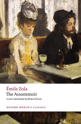 The Assommoir - Oxford World's Classics (Paperback)