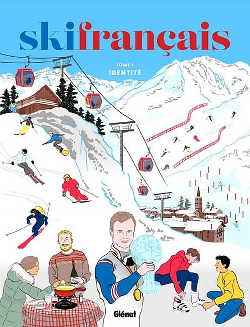 SKI FRANCAIS TOME 1 IDENTITE