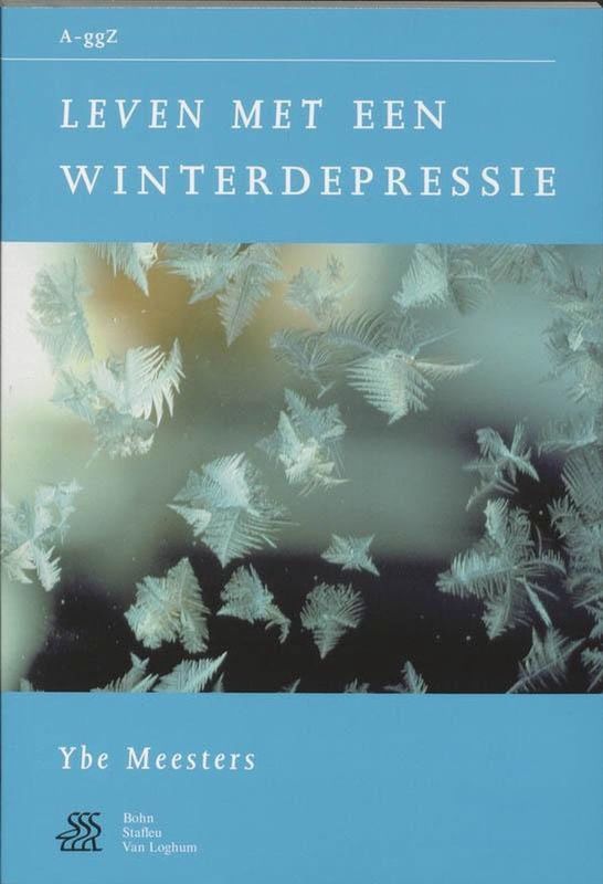 Leven met een Winterdepressie - Gezondheid & Psychologie Boek - Van A tot ggZ