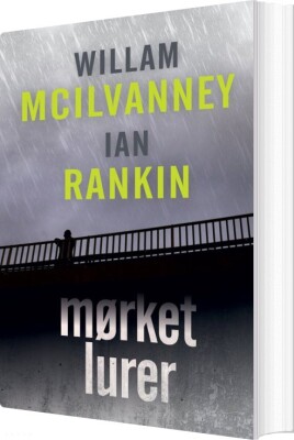 Mørket Lurer - Ian Rankin - Bog
