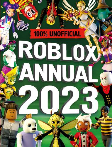 Unofficial Roblox Annual 2023 (Hardback)