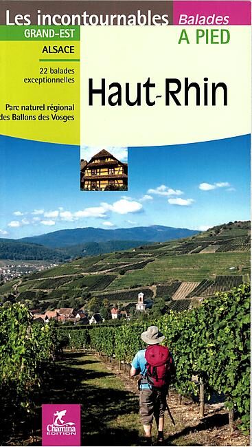 CHAMINA - HAUT RHIN 22 BALADES