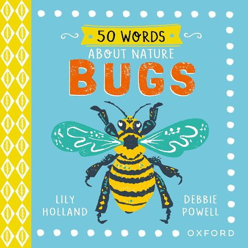 50 Words About Nature: Bugs (Hardback)