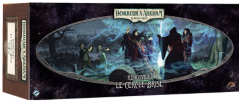 Horreur à Arkham : Le Jeu de Cartes - Renouveau - Le Cercle Brisé
