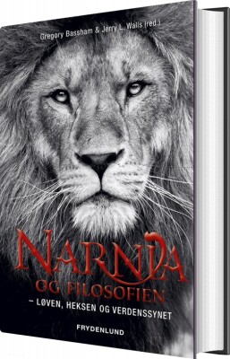 Narnia Og Filosofien - Gregory Bassham - Bog