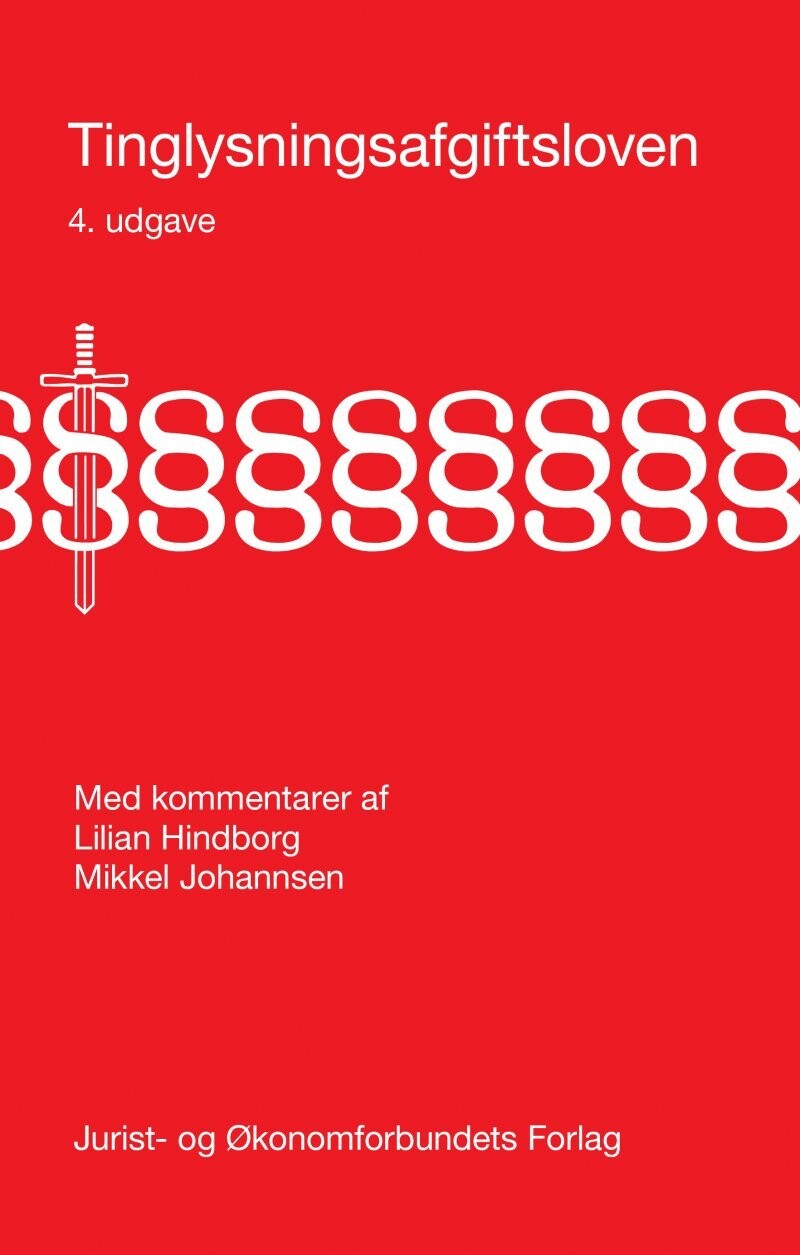 Tinglysningsafgiftsloven - Mikkel Johannsen - Bog