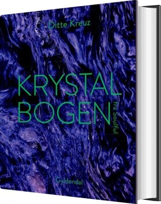 Krystalbogen Fra Soulful - Ditte Kreuz Kristensen - Bog