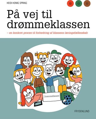 På Vej Til Drømmeklassen - Heidi Honig Spring - Bog