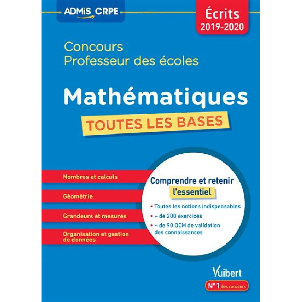 Concours professeur des écoles : mathématiques, toutes les bases : écrits 2019-2020 · Occasion
