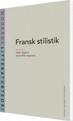 Fransk Stilistik - Adam Ægidius - Bog
