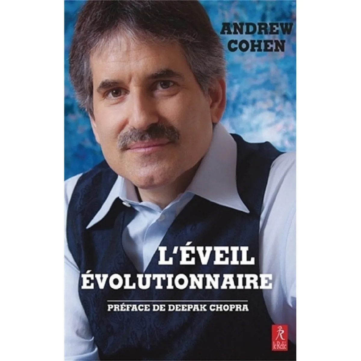 L'éveil évolutionnaire : évoluer en conscience pour transformer la culture · Occasion