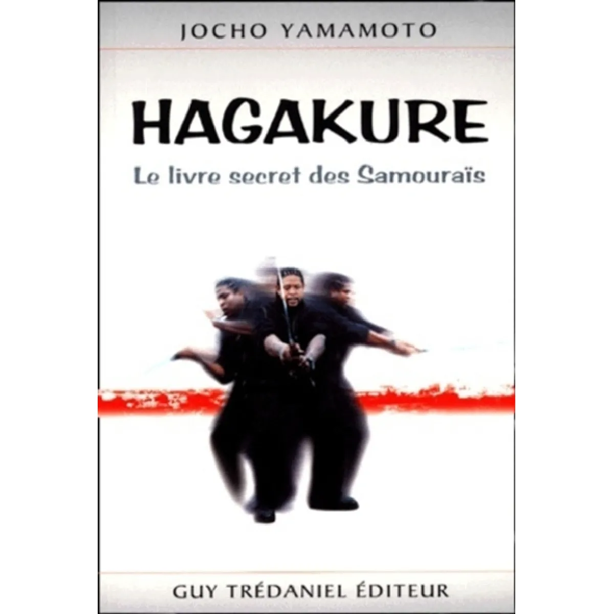 Hagakure : le livre secret des samouraïs · Occasion
