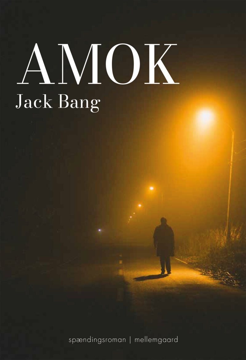 Amok - Jack Bang - Bog
