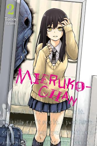 Mieruko-chan, Vol. 2 (Paperback)