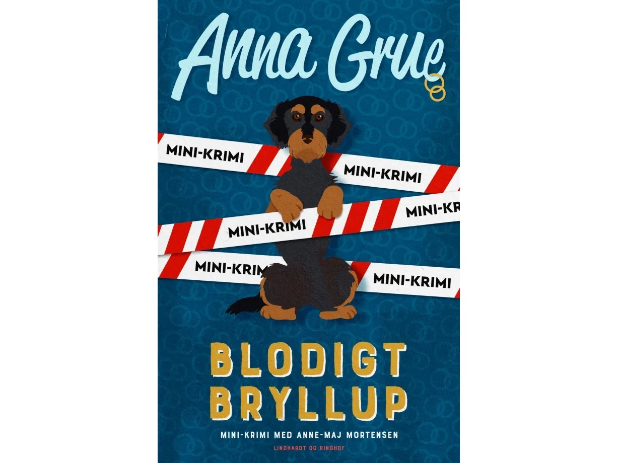 Blodigt bryllup (Anne-Maj Mortensen mini-krimi) | Anna Grue