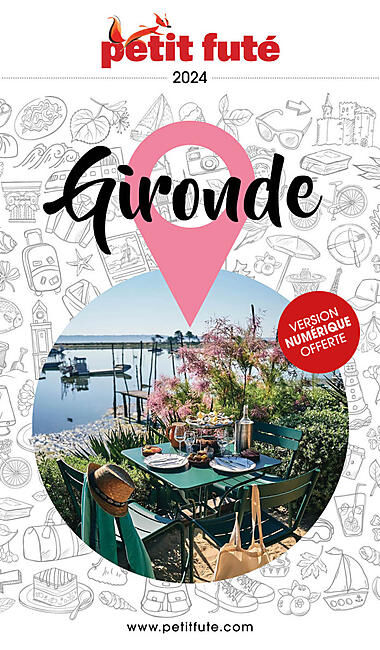 PETIT FUTE - PETIT FUTE GIRONDE