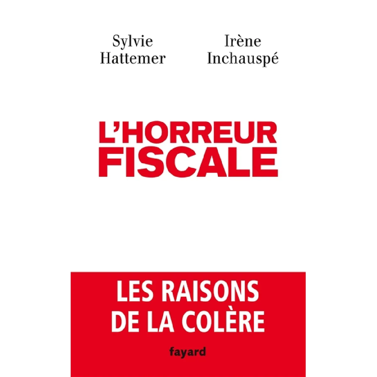 L'horreur fiscale · Occasion