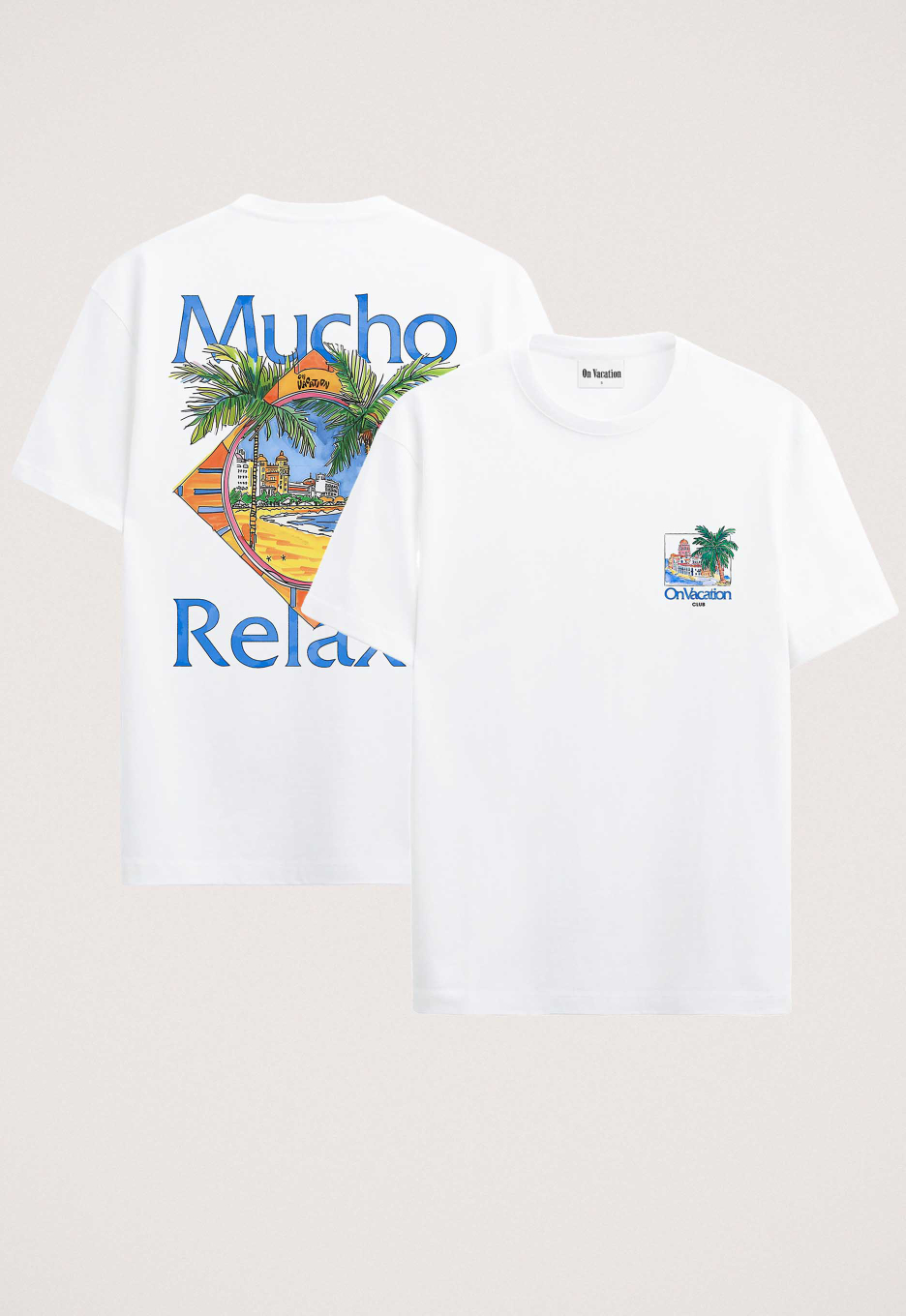 On Vacation Mucho Relaxo T-shirt