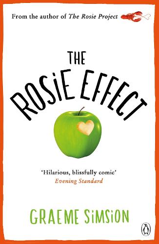 The Rosie Effect - The Rosie Project Series (Paperback)