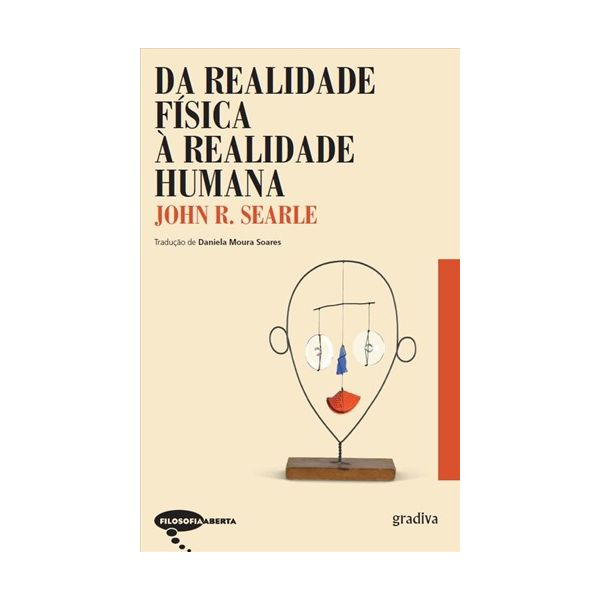 da Realidade Física à Realidade Humana