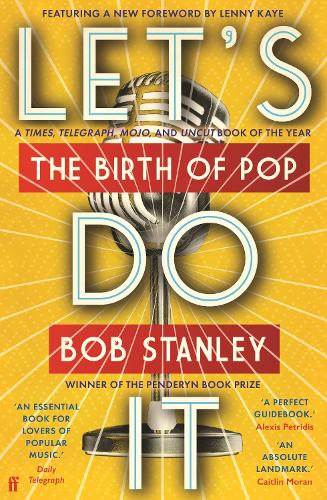 Let's Do It: The Birth of Pop (Paperback)