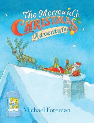 The Mermaid's Christmas Adventure (Hardback)