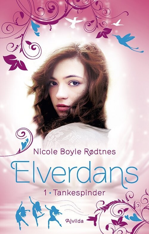 Elverdans 1: Tankespinder - Nicole Boyle Rødtnes - Bog