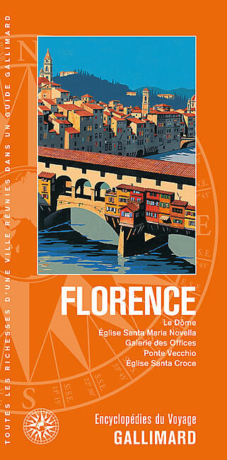 GALLIMARD - FLORENCE ENCYCLOPEDIE DU VOYAGE