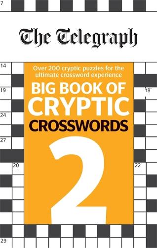 The Telegraph Big Book of Cryptic Crosswords 2 - The Telegraph Puzzle Books (Paperback)