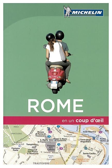 MICHELIN - ROME EN UN COUP D OEIL