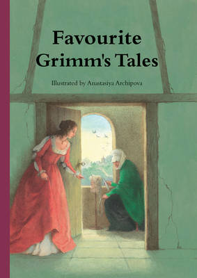 Favourite Grimm's Tales (Hardback)