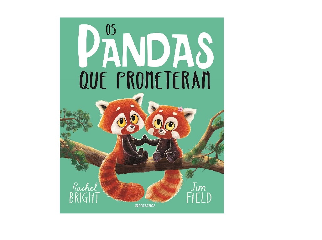 LIVRO OS PANDAS QUE PROMETERAM DE RACHEL BRIGHT JIM FIELD