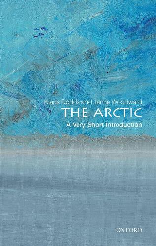 The Arctic: A Very Short Introduction - Very Short Introductions (Paperback)