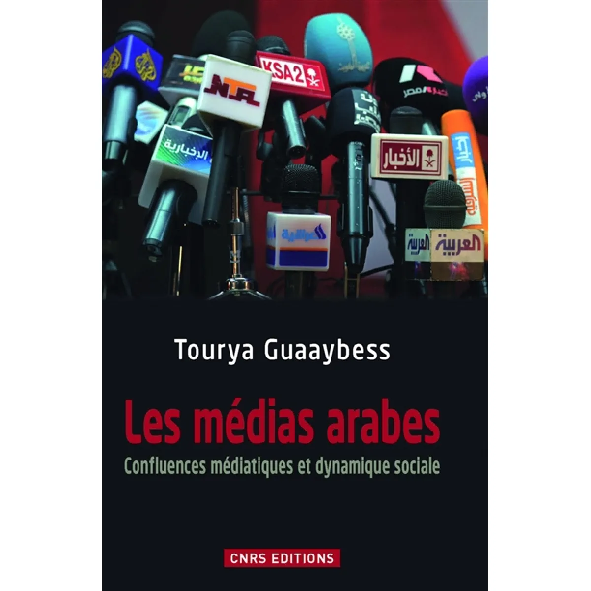 Les médias arabes : confluences médiatiques et dynamique sociale · Occasion