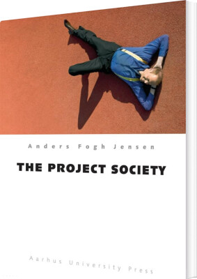 The Project Society - Anders Fogh Jensen - English Book