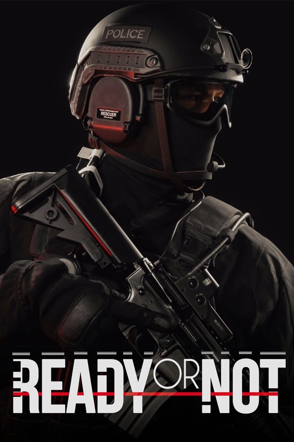Ready or Not- PC