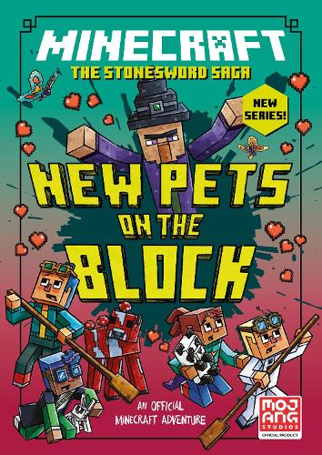 MINECRAFT: NEW PETS ON THE BLOCK - Stonesword Saga Book 3 (Paperback)