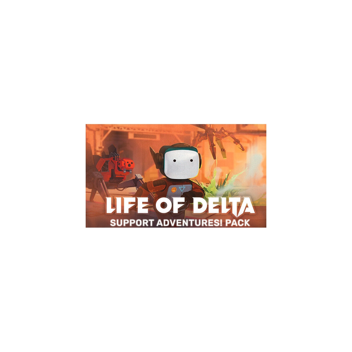 Life of Delta - Support Adventures! Pack - PC Windows,Mac OSX