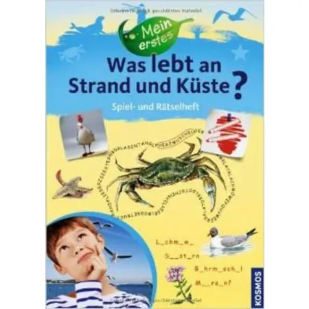 KOSMOS Mein erstes Was lebt an Strand und Küste? Spiel- und Rätselspaß