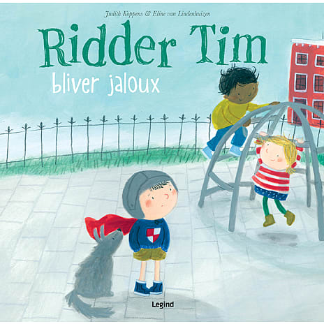 Ridder Tim bliver jaloux - Judith Koppens