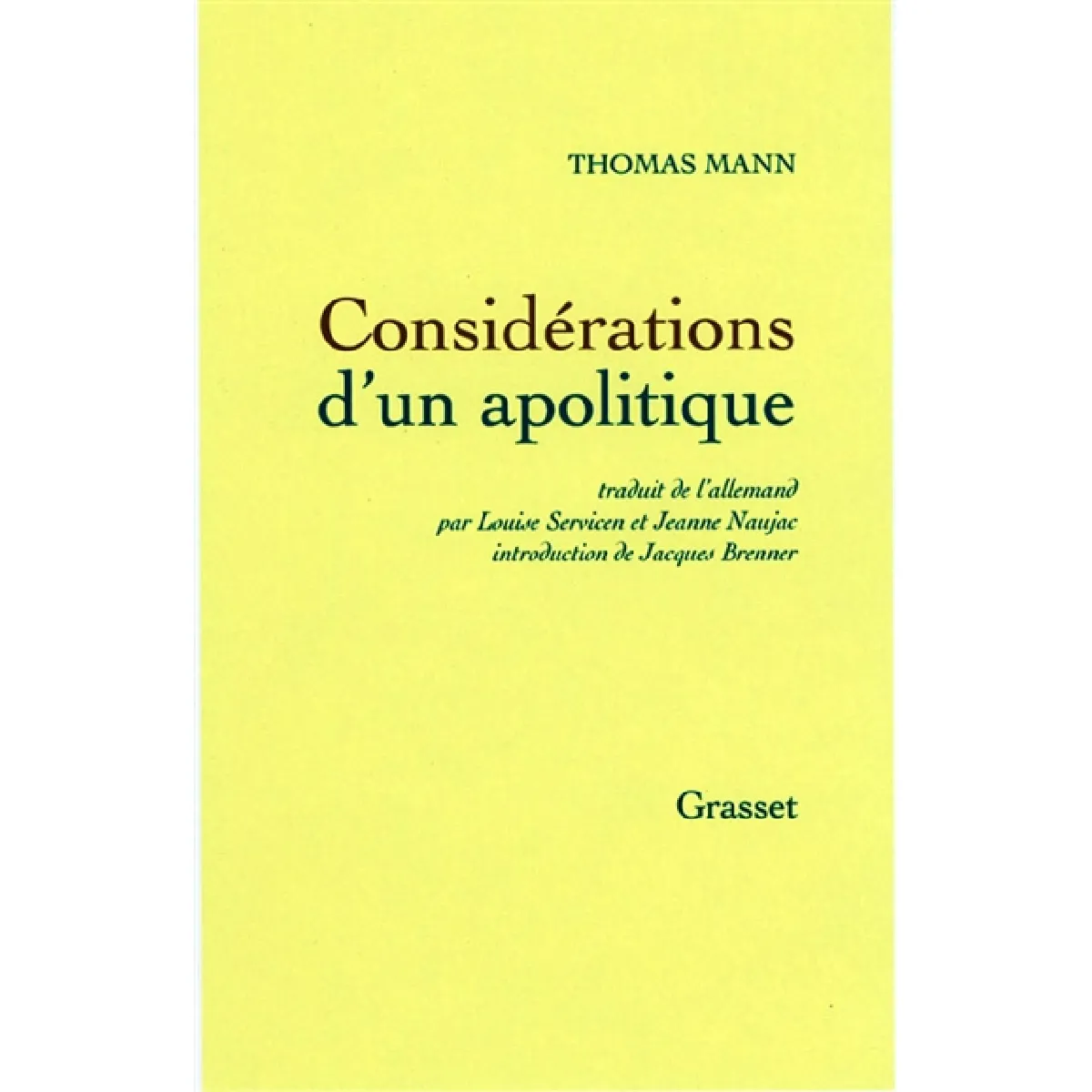 Considérations d'un apolitique · Occasion