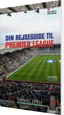 Din Rejseguide Til Premier League - Søren Sorgenfri - Bog