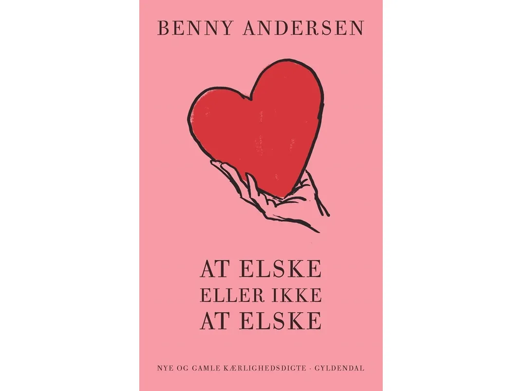 At elske eller ikke at elske | Benny Andersen