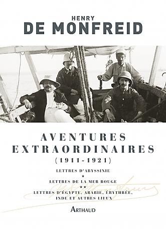 ARTHAUD - AVENTURES EXTRAORDINAIRES