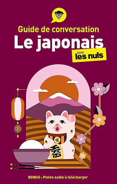 GUIDE DE CONVERSATION LE JAPONAIS POUR LES NULS