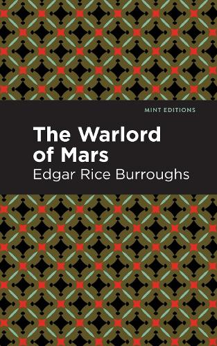 The Warlord of Mars - Mint Editions (Paperback)